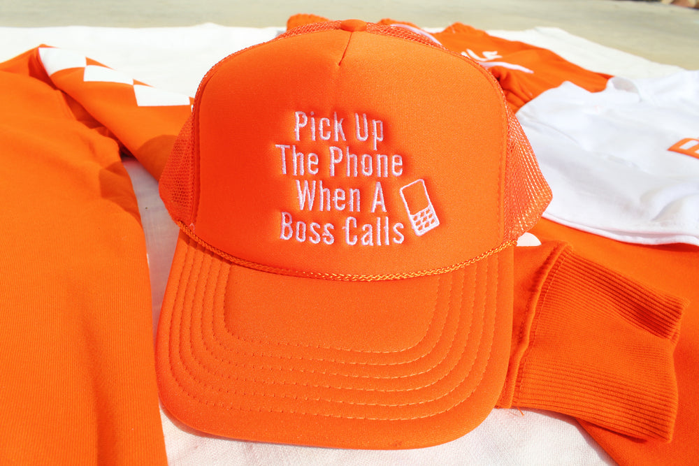 Pick Up The Phone When A Boss Calls Trucker Hat